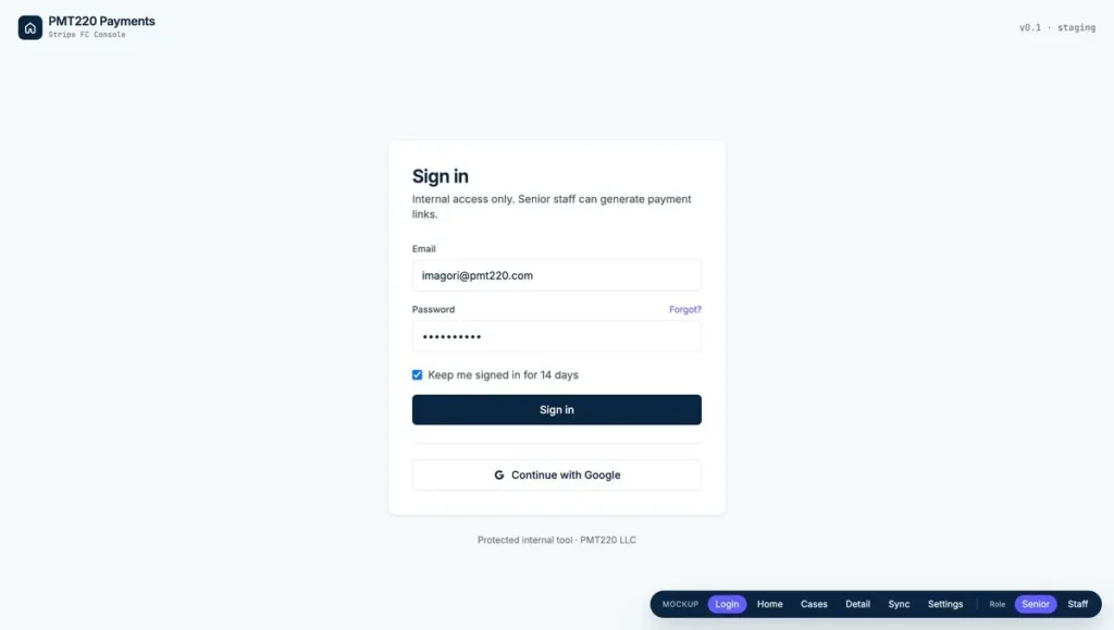 “PMT220 Payments internal CRM sign-in screen with email and password fields and a Google sign-in option.”